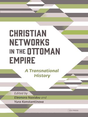 cover image of Christian Networks in the Ottoman Empire